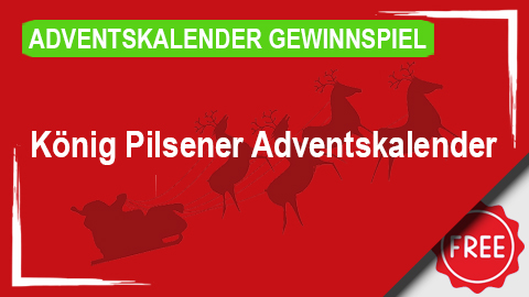 Koenig Pilsener Adventskalender Gewinnspiel