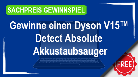 Sachpreis Gewinnspiel Dyson V15 Detect Absolute Akkustaubsauger